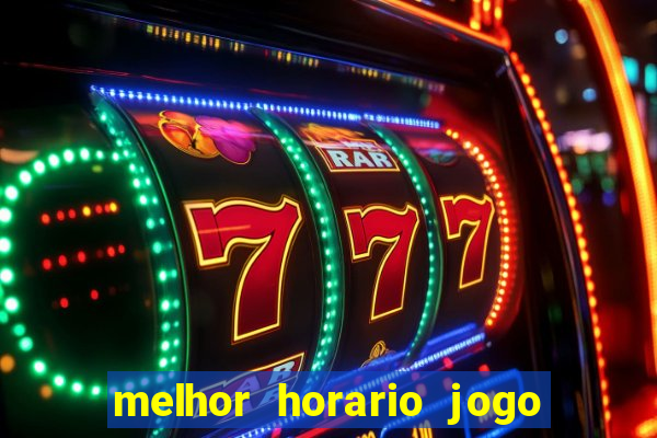 melhor horario jogo fortune rabbit