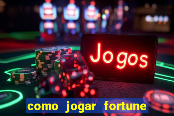 como jogar fortune tiger sem depositar