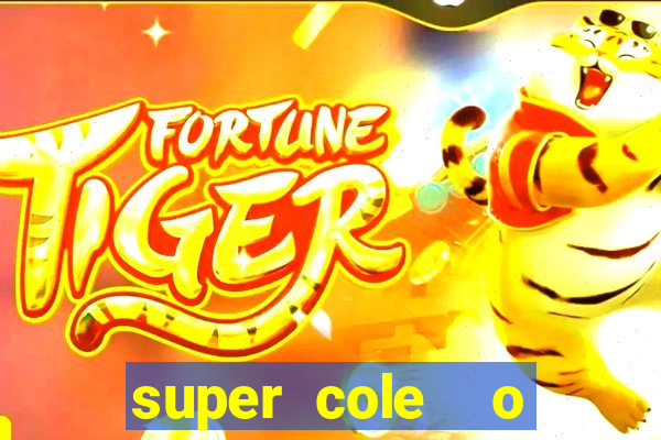 super cole  o 7784 jogos para pc download