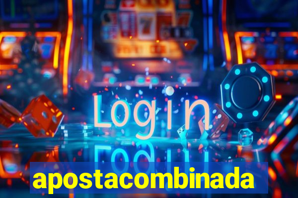 apostacombinada