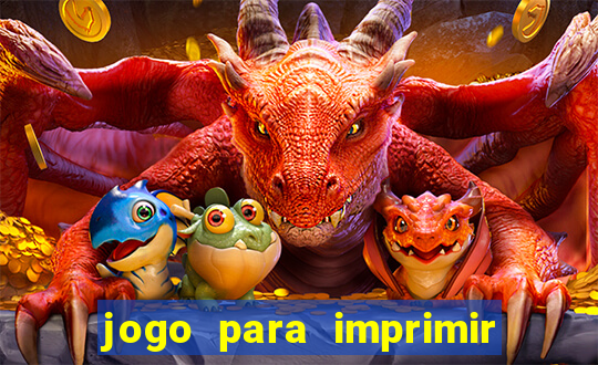 jogo para imprimir e montar