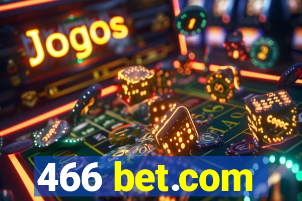 466 bet.com