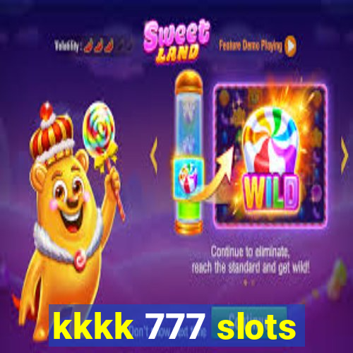 kkkk 777 slots