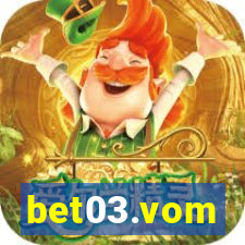 bet03.vom