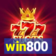 win800