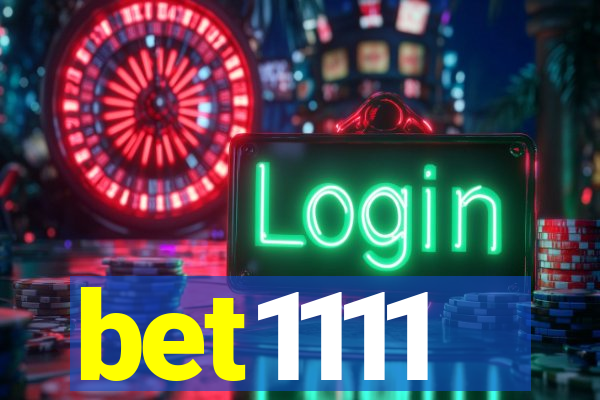 bet1111