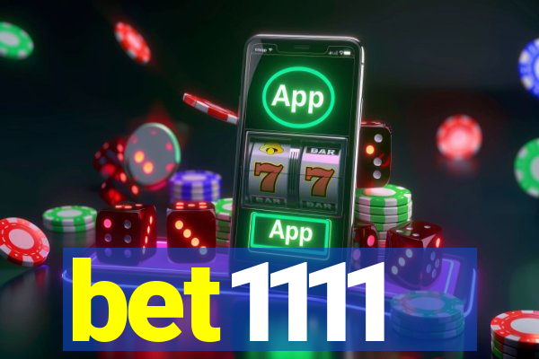 bet1111