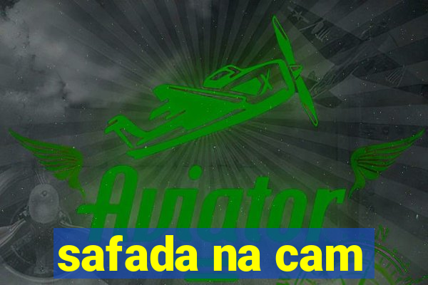 safada na cam