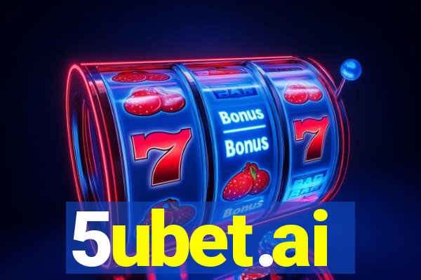 5ubet.ai