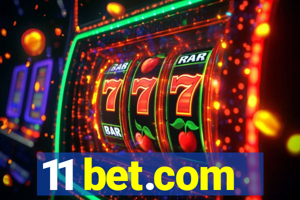 11 bet.com