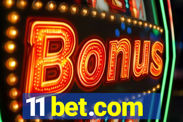 11 bet.com