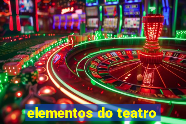 elementos do teatro