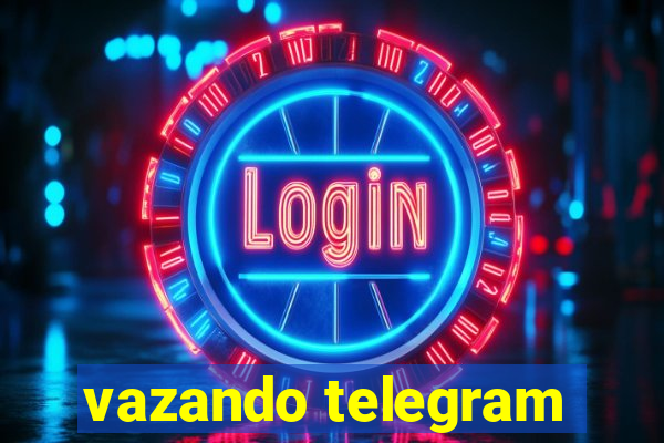 vazando telegram