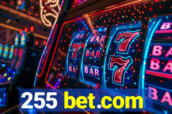 255 bet.com