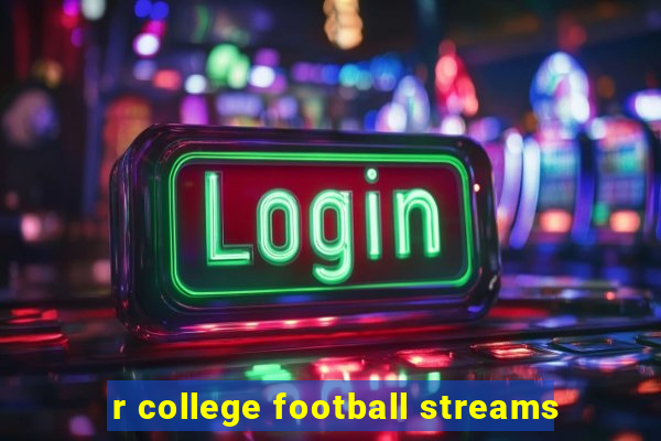 r college football streams