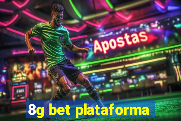 8g bet plataforma