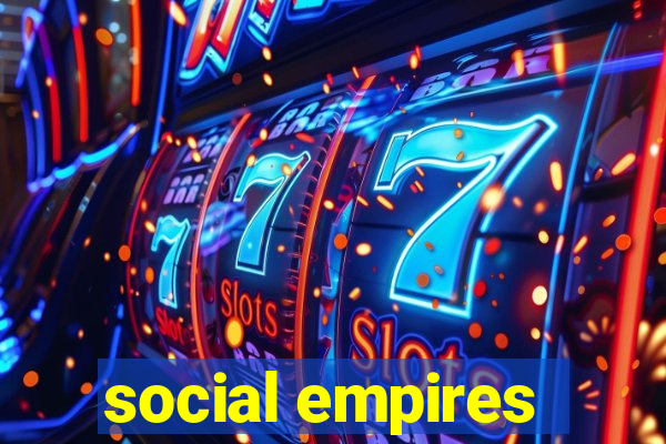 social empires