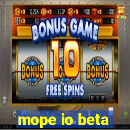 mope io beta