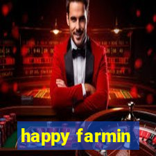 happy farmin