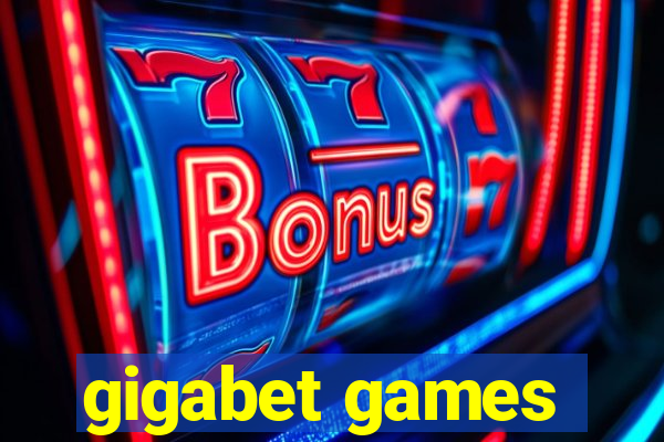 gigabet games