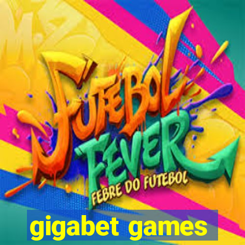 gigabet games