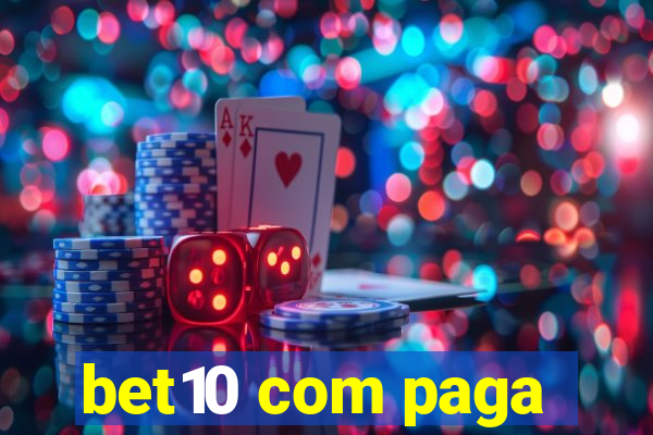 bet10 com paga