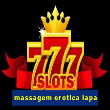 massagem erotica lapa