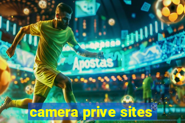 camera prive sites