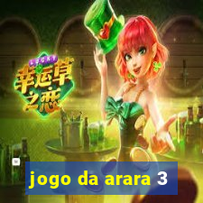 jogo da arara 3