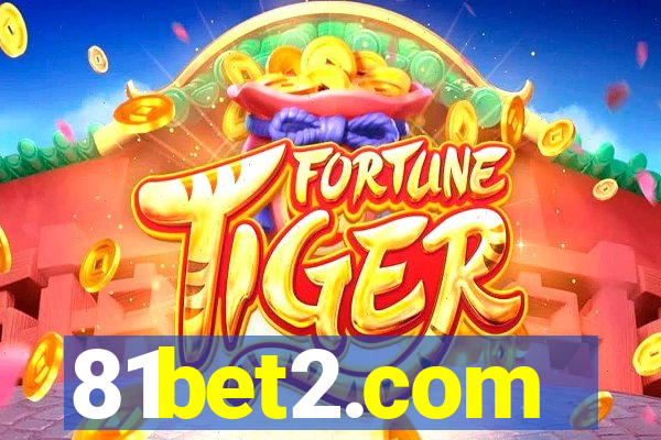 81bet2.com