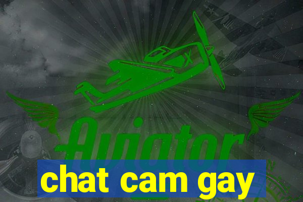 chat cam gay