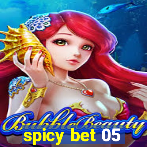 spicy bet 05