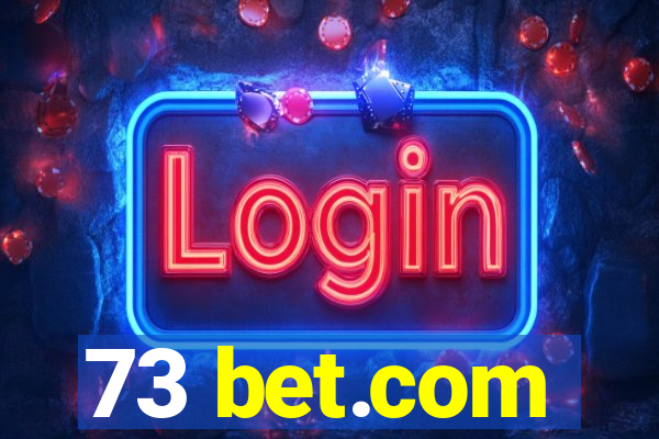 73 bet.com