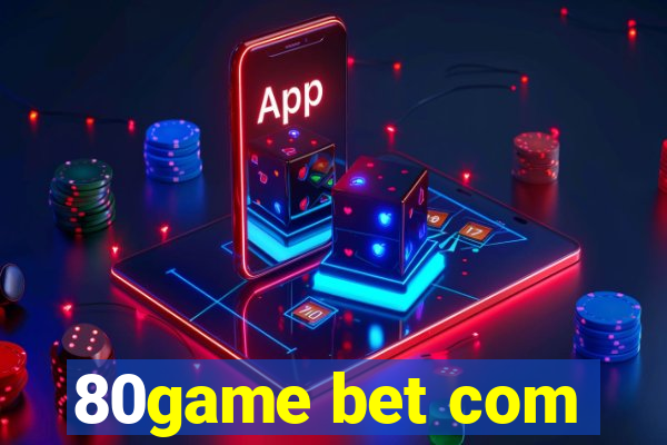 80game bet com