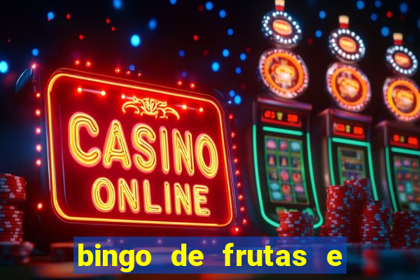 bingo de frutas e legumes para imprimir