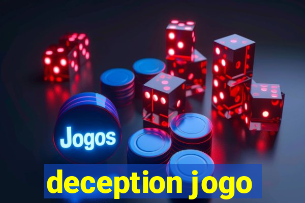 deception jogo