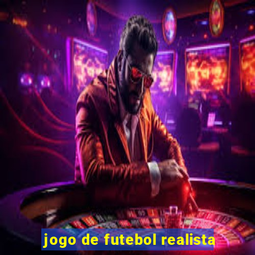 jogo de futebol realista