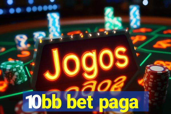 10bb bet paga