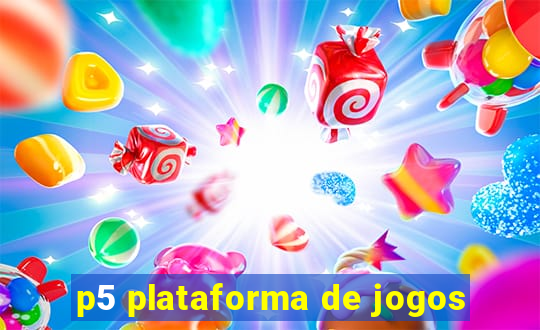 p5 plataforma de jogos