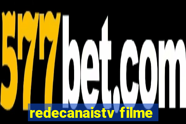 redecanaistv filme