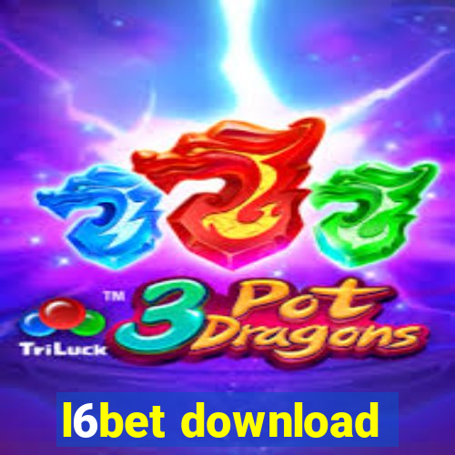 l6bet download