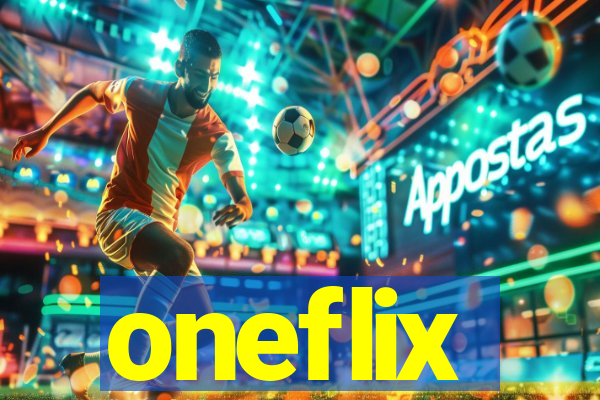 oneflix