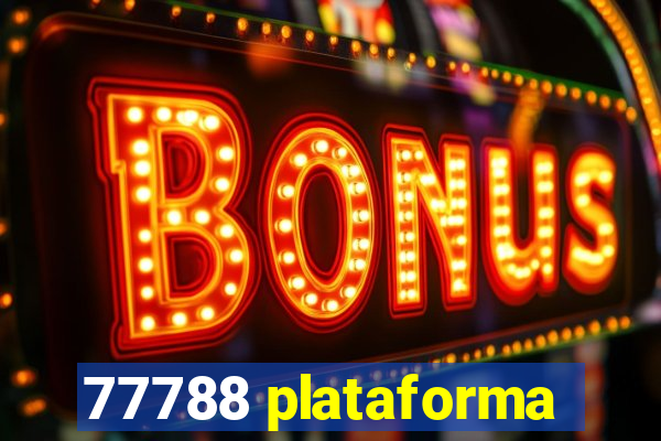 77788 plataforma