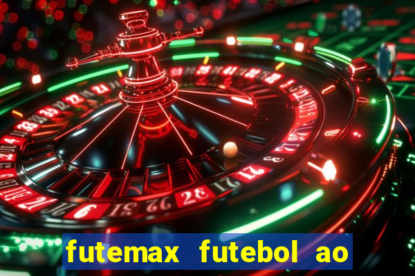 futemax futebol ao vivo real madrid