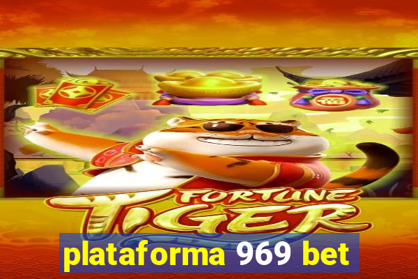 plataforma 969 bet