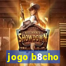 jogo b8cho