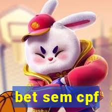 bet sem cpf