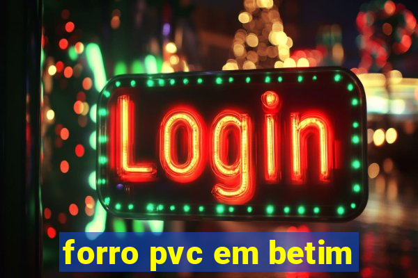 forro pvc em betim