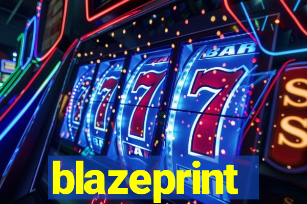 blazeprint