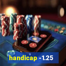 handicap -1.25